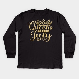 Queens are born in July Kids Long Sleeve T-Shirt